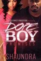 Dope Boy Promises