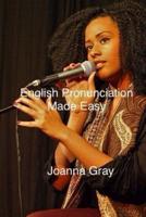 English Pronunciation Made Easy