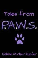Tales from P.A.W.S.