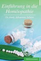 Einfuehrung in Die Homoeopathie