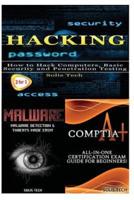 Hacking + Malware + Comptia A+