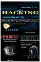 Hacking + Malware + Robotics