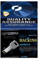Quality Assurance + Cryptography + Hacking
