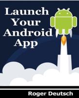 Launch Your Android App