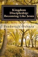 Kingdom Discipleship