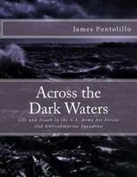 Across the Dark Waters