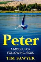Peter: A model for following Jesus