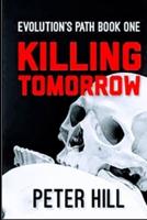 Killing Tomorrow