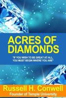 Acres Of Diamonds by Conwell, Russell (2002) Paperback