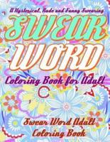 Swear Word Coloring Book for Adult