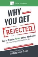 Why You Get Rejected