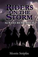 Always Remember / Riders on the Storm