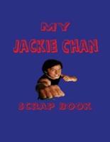 My Jackie Chan Scrap Book
