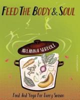 Feed the Body and Soul
