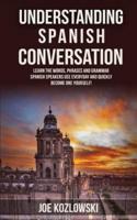 Understanding Spanish Conversation