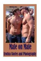 Male on Male Erotica Stories and Photography