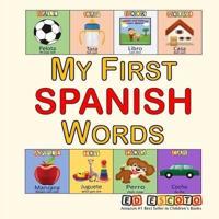 Derek and Haylee My First Spanish Words