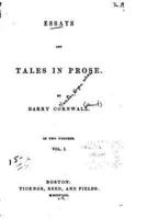 Essays and Tales in Prose - Vol. I