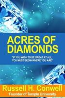 Acres of Diamonds (Life-Changing Classics) by Russell H. Conwell, John Wanamaker