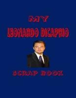 My Leonardo DiCaprio Scrap Book