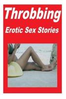 Throbbing Erotic Sex Stories