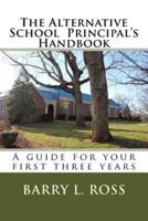 The Alternative School Principal's Handbook