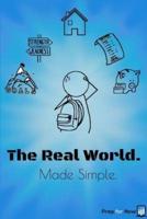 The Real World. Made Simple.