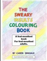 The Sweary Insult Colouring Book