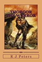 Thorgor The Warrior