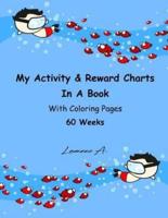 My Activity & Reward Charts in a Book With Coloring Pages 60 Weeks