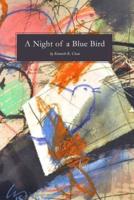 A Night of a Blue Bird