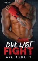 One Last Fight (The One Last Fight Series Book 1)