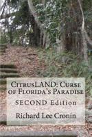 CitrusLAND: Curse of Florida's Paradise