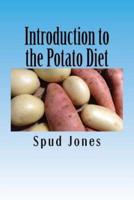 Introduction to the Potato Diet