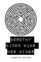 Dorothy Dixon Wins Her Wings