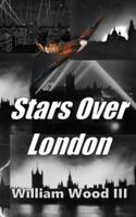 Stars Over London