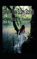 Seven Very Scary Stories
