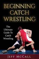 Catch Wrestling