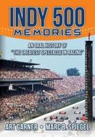 Indy 500 Memories