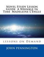 Novel Study Lesson Guide A Wrinkle In Time Madeleine L?Engle