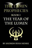 The Year of the Lumin