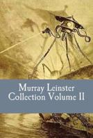Murray Leinster Collection Volume II