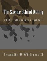 The Science Behind Dieting