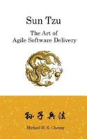 Sun Tzu the Art of Agile Software Delivery