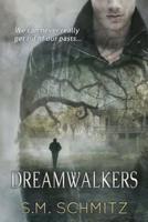 Dreamwalkers