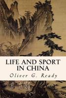 Life and Sport in China