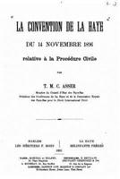 La Convention De La Haye Du 14 Novembre 1896 Relative À La Procédure Civile