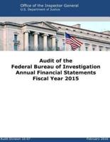 Audit of the Federal Bureau of Investigation Annual Financial Statements Fiscal Year 2015