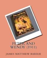 Peter and Wendy (1911)By