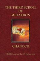 The Third Scroll of Metatron